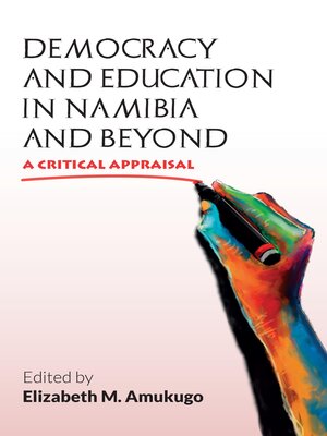 cover image of Democracy and Education in Namibia and Beyond